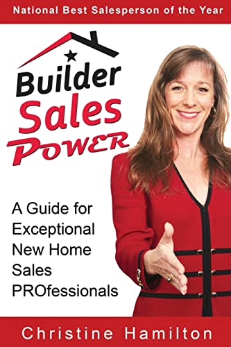 Createspace BLACK & WHITE ILLUSTRATIONS Builder Sales Power: A Guide For Exceptional New Home Sales Professionals cover