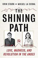 Algopix Similar Product 17 - The Shining Path Love Madness and