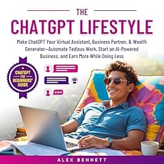The ChatGPT Lifestyle Audiolibro Por Alex Bennett arte de portada