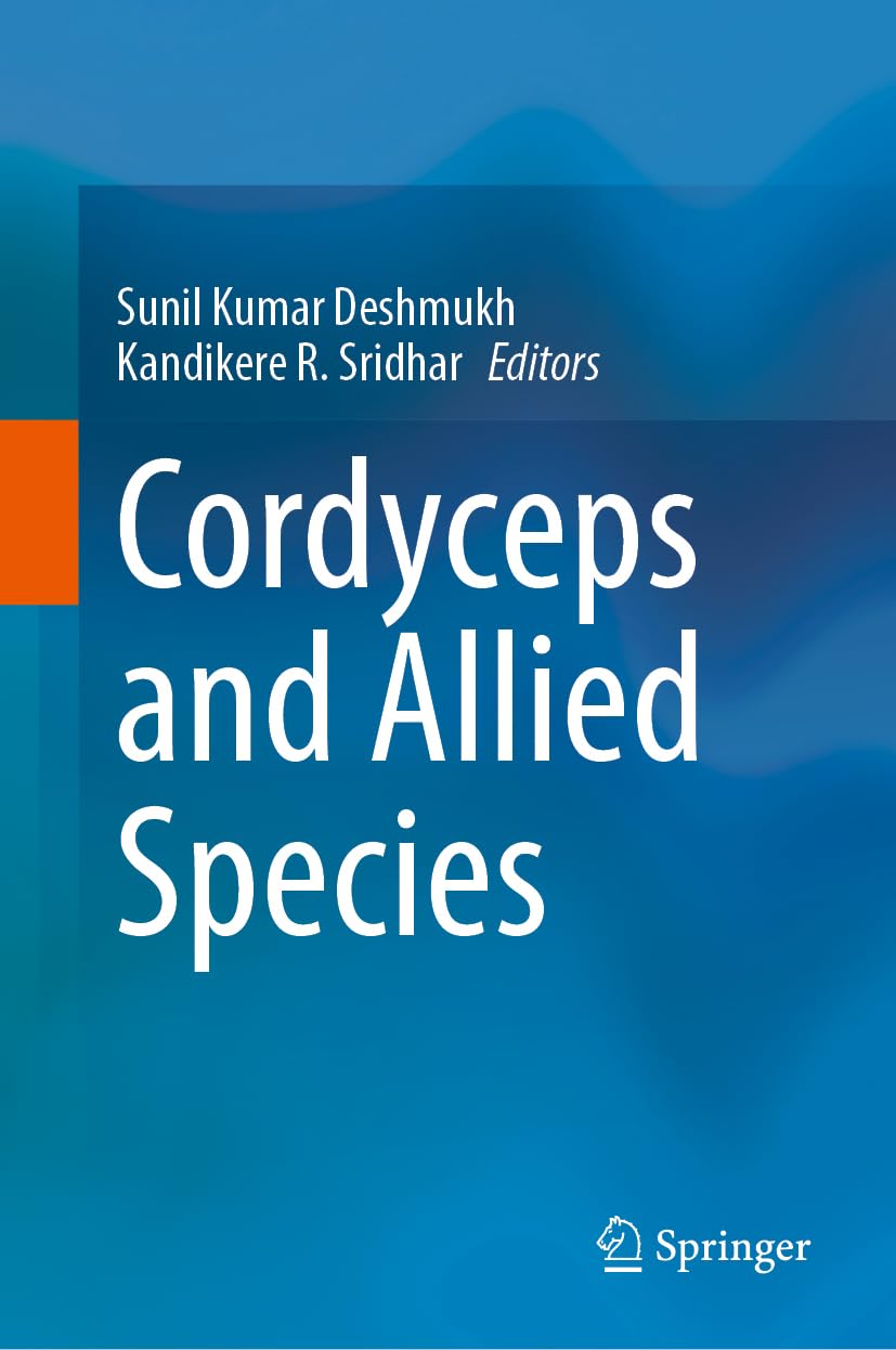 Cordyceps and Allied Species by Sunil Kumar Deshmukh, Kandike... - 9789819763443