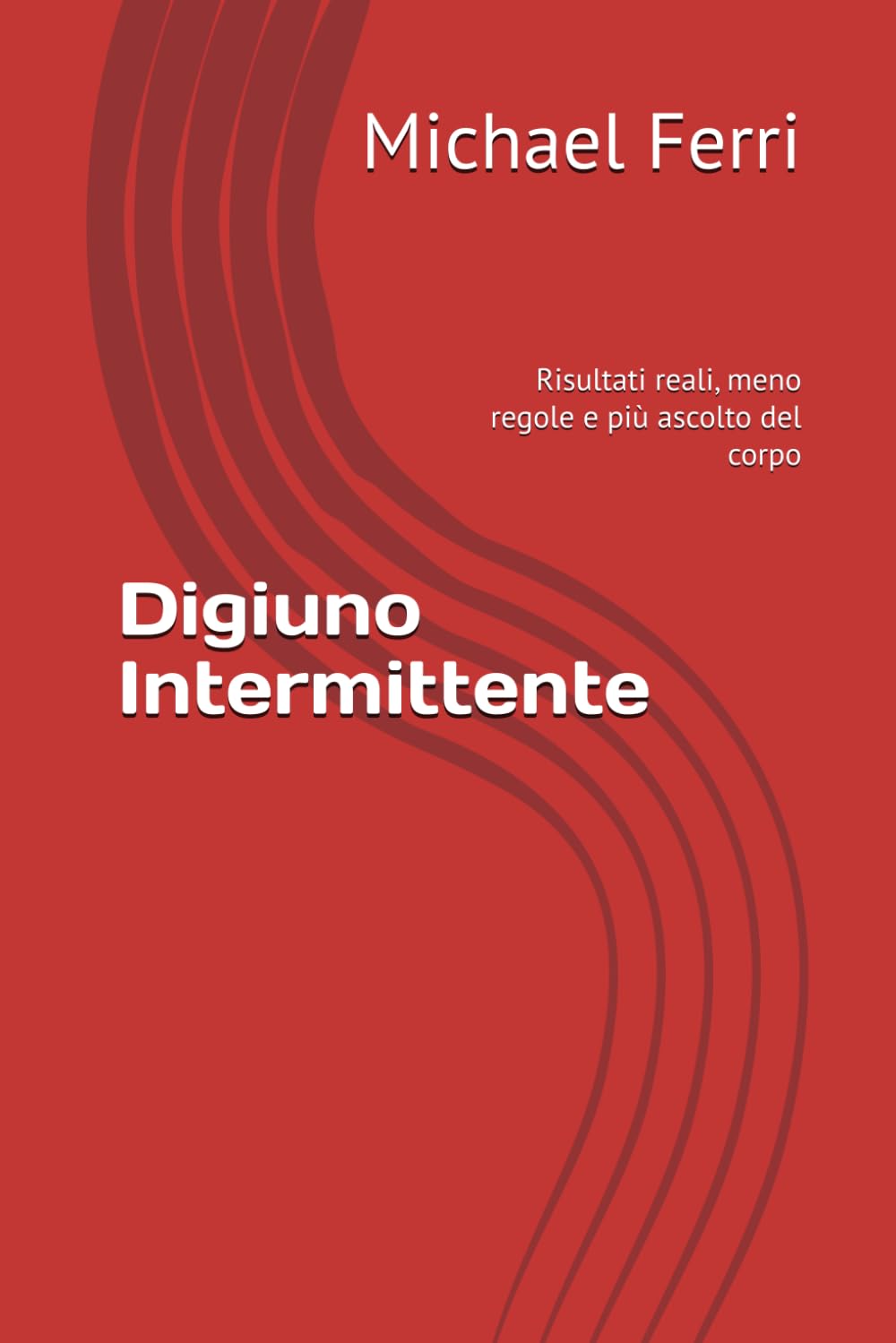 Digiuno Intermittente: Risultati reali, meno regole e più ascolto del corpo