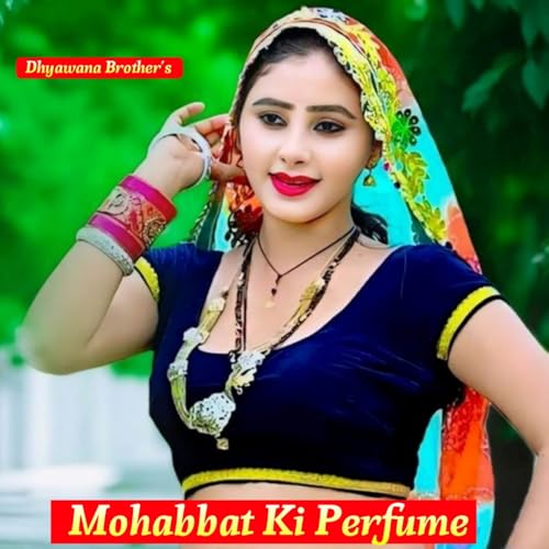 Mohabbat Ki Perfume