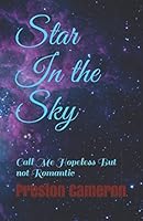 Star In the Sky: Call Me Hopeless But not Romantic (THOTR) 1980492190 Book Cover