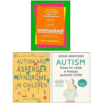 Unmasked The Ultimate Guide to Adhd Autism and Neurodivergence ...