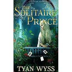 The Solitaire Prince Audiolibro Por Tyan Wyss arte de portada