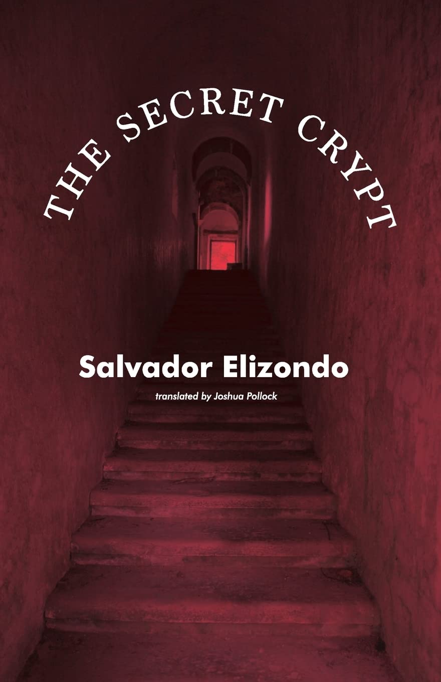 The Secret Crypt (Mexican Literature)