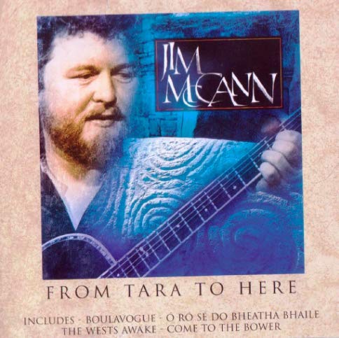 Jim McCann From Tara To Here
