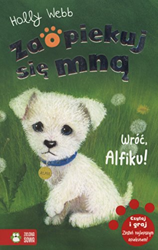 Zaopiekuj sie mna Wroc Alfiku [Polish] 8379834232 Book Cover