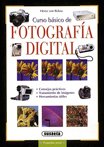 Curso Basico De Fotografia Digital(Susaeta) (Pequeñas Joyas)