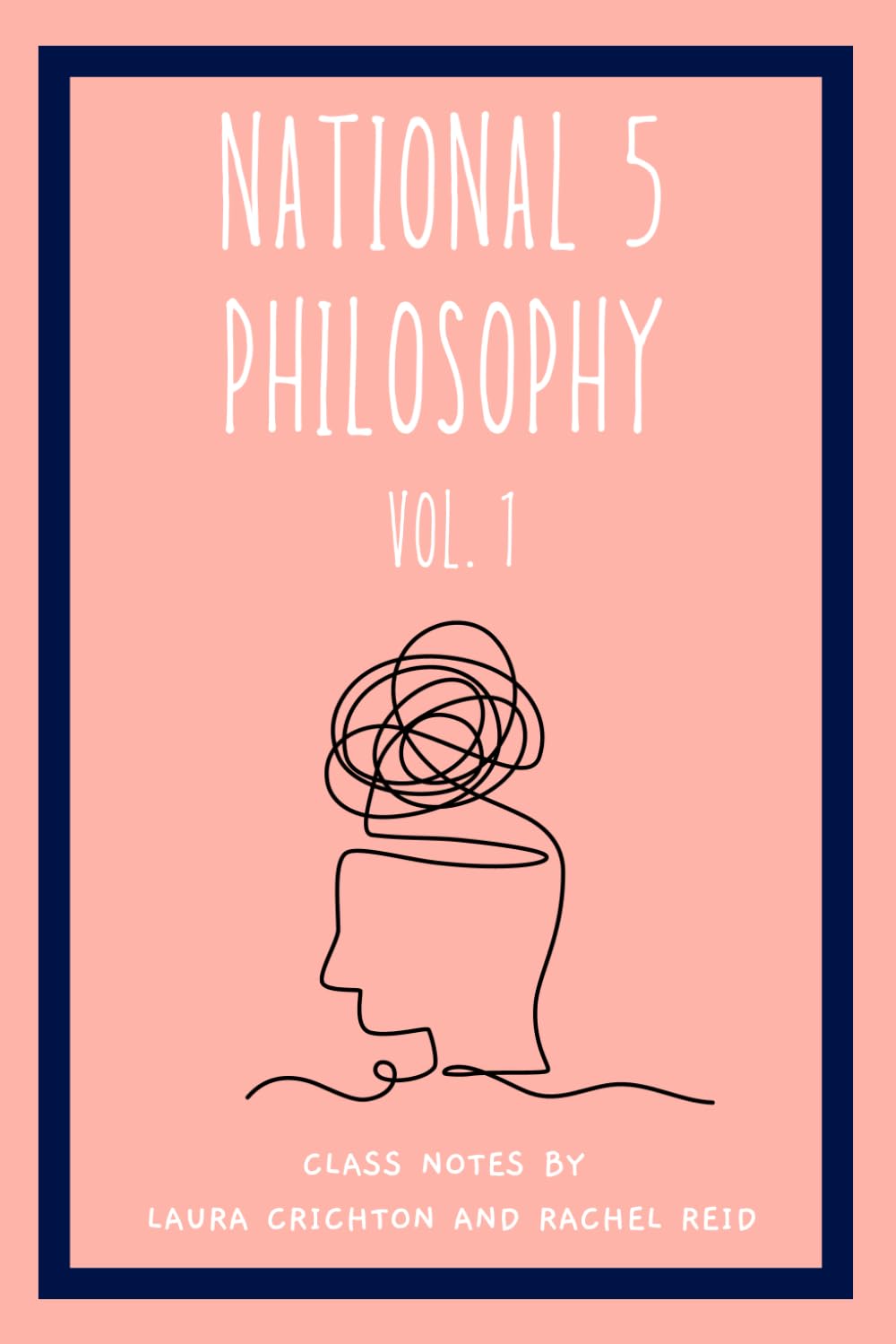 National 5 Philosophy: Vol. 1 (Enlightened Philosophy)