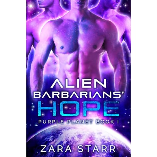 Alien Barbarians' Hope by Zara Starr episode artwork