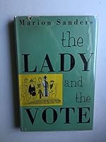The lady and the vote, B0007DPF6Y Book Cover