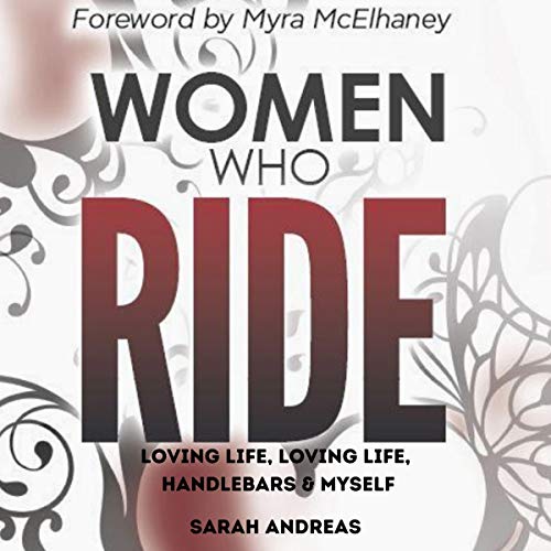 Women Who Ride by Sarah Andreas episode artwork