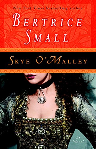 Skye O'Malley: A Novel (O'Malley Saga)