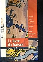 Le livre du baiser 2863919660 Book Cover