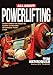 All About Powerlifting