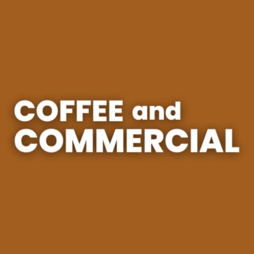 Coffee and Commercial