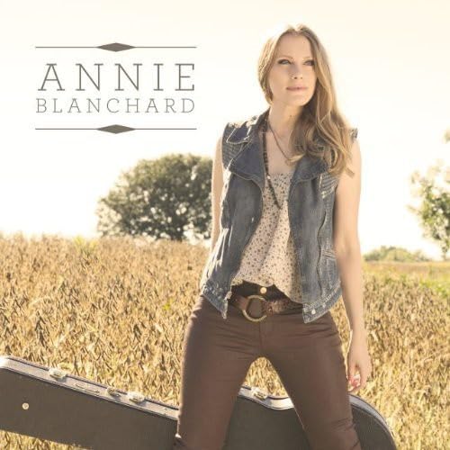 Annie Blanchard [Audio CD] Annie Blanchard