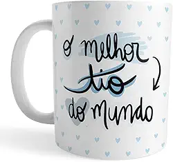 Caneca O Melhor Tio do Mundo – Presente Carinhoso para Tio