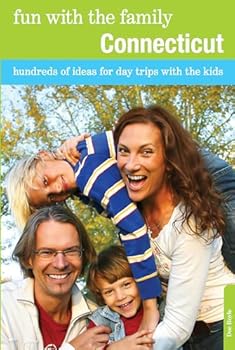 Paperback Fun with the Family Connecticut: Hundreds Of Ideas For Day Trips With The Kids (Fun with the Family Series) Book
