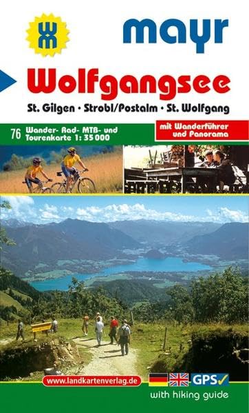 Wolfgangsee: Wander-, Rad-, MTB- und Tourenkarte mit Panorama. GPS-genau. 1:35000 (Mayr Wanderkarte)