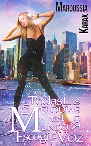 De todas las melodías del mundo Yo, escogí tu voz De todas las melodías del mundo Yo, escogí tu voz