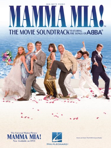 Mamma Mia! Songbook: The Movie Soundtrack Featuring the Songs of ABBA (PIANO OU CLAVIE) (English Edition)