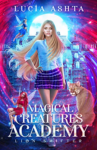 Télécharger Magical Creatures Academy 2: Lion Shifter (English Edition) PDF