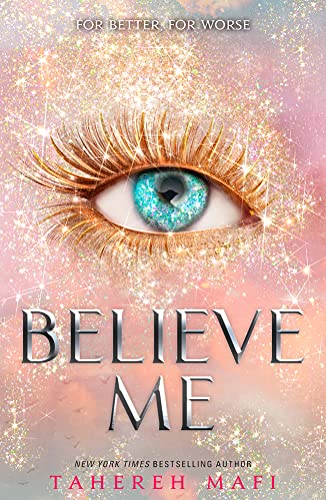 SHATTER ME-BELIEVE ME