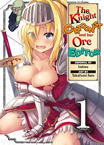 The Knight Cartoonist and Her Orc Editor Vol. 1