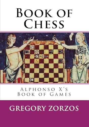Book of Chess: Alphonso X's Book of Games (Greek Edition)