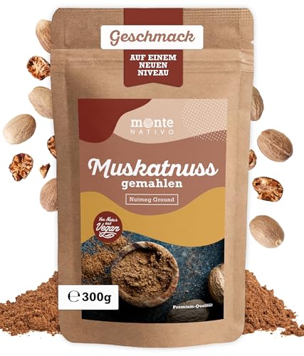 Muskatnuss gemahlen Monte Nativo (300g) - Fein gemahlene Muskatnüsse - Nutmeg - Schonend getrocknete und aromatische Gewürze ideal zum Kochen und Würzen - Intesives Aroma und Geschmack