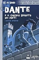 Dante e il Circolo Segreto dei Poeti 8878743984 Book Cover