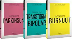 Coleção Saúde da Mente (Burnout - Parkinson - Transtorno Bipolar)