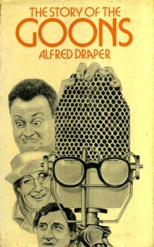 The story of the Goons 0727802488 Book Cover