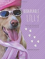 Rebarkable Lilly 1634131169 Book Cover