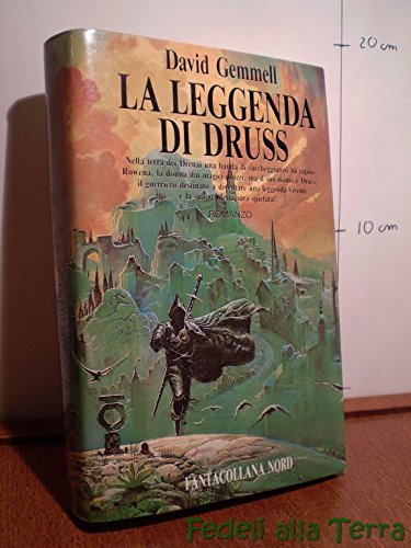 La leggenda di Druss. Il ciclo dei Drenai La leggenda di Druss. Il ciclo dei Drenai
