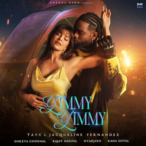 Tayc, Shreya Ghoshal & Rajat Nagpal feat. Jacqueline Fernandez