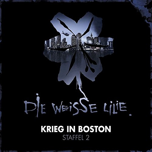Die Weisse Lilie - Staffel 2: Krieg in Boston (3 Box)