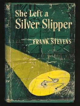 Hardcover She left a silver slipper: A mystery novel Book