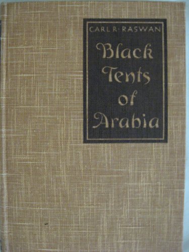 Black Tents of Arabia My Life Among the Bedouins B000856K88 Book Cover