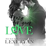 Cover of Crazy for Your Love
