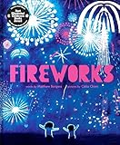 Fireworks: A Spectacular Summer Picture Book for Children (Ages 4-8) About the Fourth of July