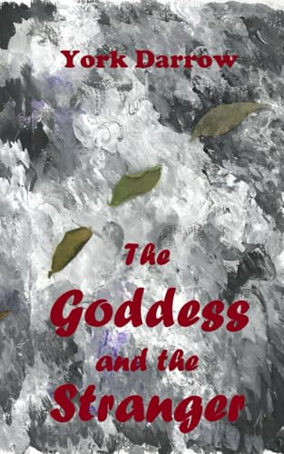 The Goddess and the Stranger