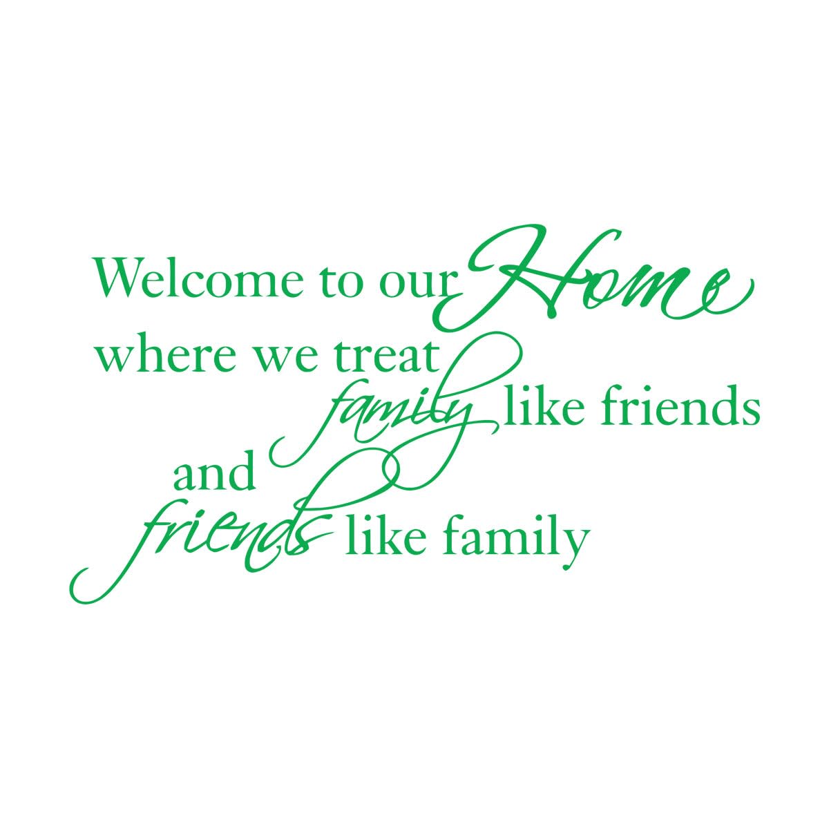 Lettering Stickers Welcome Family and Friends Quote Entrance Tattoo 72x132.3cm Self Adhesive Extra Large Green