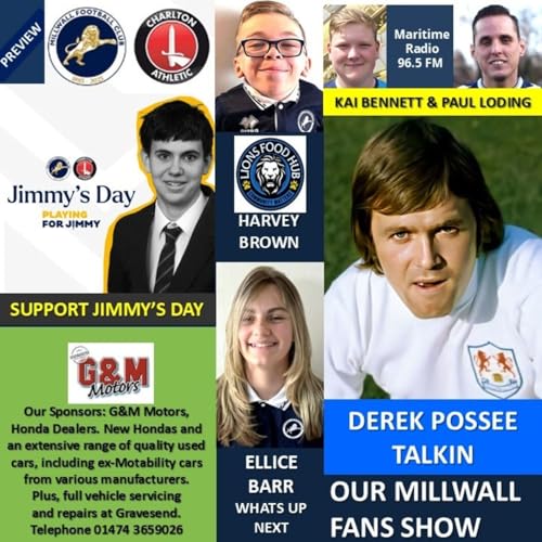 OUR MILLWALL FANS SHOW- Sponsored by G & M Motors, Gravesend 230126