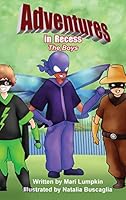 Adventures in Recess: The Boys 0990710432 Book Cover