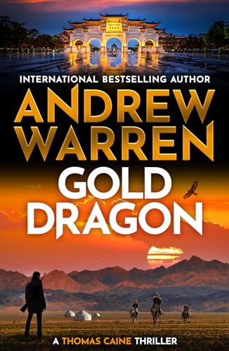 Gold Dragon (A Thomas Caine Thriller Book 8)