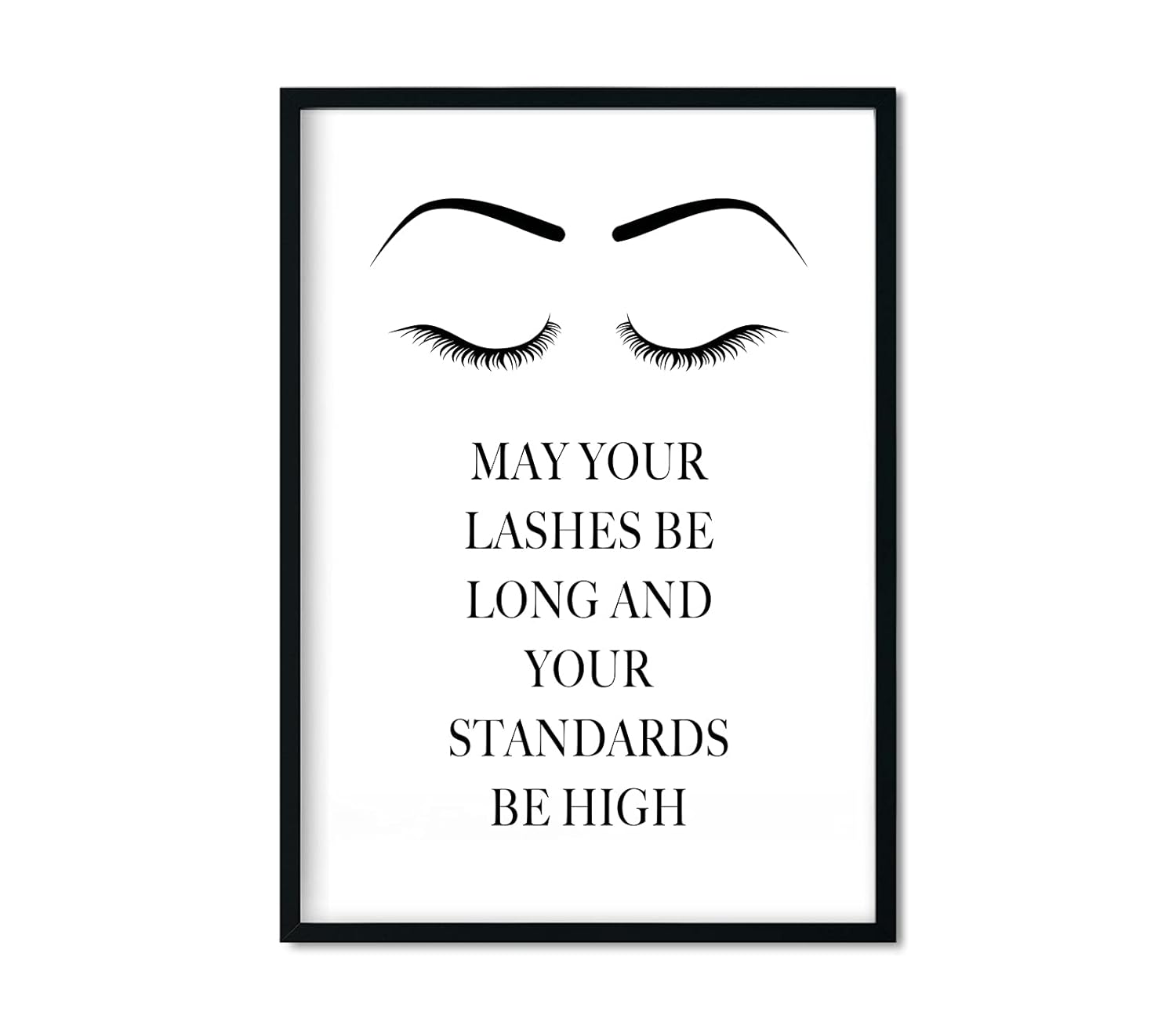 Lash Beauty Salon Art Print Keep Your Lashes Long and Your Standards