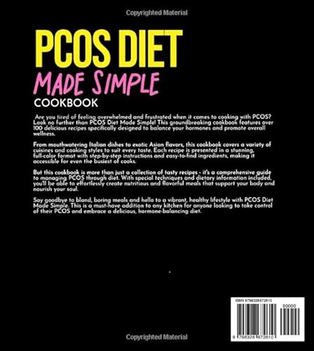PCOS Diet Made Simple: 100+ Simple Recipes for Hormone Harmony, Pictures Included